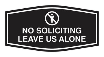 Fancy No Soliciting Leave Us Alone Wall or Door Sign